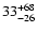 $\rm 33_{-26}^{+68}$