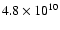 $4.8\times10^{10}$