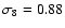 $\sigma_8=0.88$