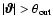 $\vert\vec{\vartheta}\vert > \theta_{\rm out}$