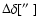 $\Delta \delta
[\hbox{$^{\prime\prime}$ }]$