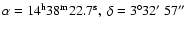 $\alpha = 14^{\rm h}38^{\rm m}22.7^{\rm s},\:
\delta = 3^{\circ}32\hbox{$^\prime$ }57\hbox{$^{\prime\prime}$ }$
