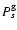 $P{^{\rm g}_{ s}}$