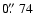 $0\hbox{$.\!\!^{\prime\prime}$ }74$
