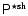 $\tens{P}^{\star \rm sh}$