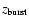 ${z_{\rm burst}}$
