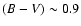 ${(B-V) \sim 0.9}$