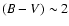 ${(B-V) \sim 2}$