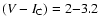 $(V-I_{\rm C}) = 2{-}3.2$