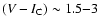 $(V-I_{\rm C}) \sim 1.5{-}3$