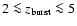 ${2 \la z_{\rm burst} \la5}$
