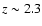 $z\sim
2.3$