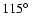 $115{\hbox{$^\circ$ }}$