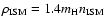 $\rho
_{\rm ISM} =1.4m_{\rm H} n_{\rm ISM}$