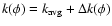 $k(\phi)=k_{\rm avg}+\Delta k(\phi)$