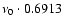 $\nu_0\cdot0.6913$