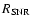 $R_{\rm SNR}$