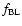 $f_{\rm BL}$