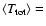 $\langle T_{\rm tot} \rangle = $