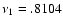 $\nu_1=.8104$