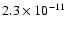 $2.3\times 10^{-11}$