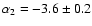$\alpha_2=-3.6\pm0.2$