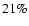 $21\%$
