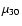 $\mu_{30}$