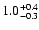 $\rm 1.0^{+0.4}_{-0.3}$
