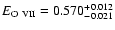$E_{\rm\sc O~VII}=0.570^{+0.012}_{-0.021}$