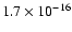 $1.7 \times 10^{-16}$