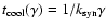 $t_{\rm
cool}(\gamma)={1}/{k_{\rm syn}\gamma}$