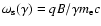 $\omega_{\rm s}(\gamma)={qB}/{\gamma m_{\rm e}c}$