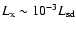 $L_{\rm x} \sim 10^{-3} L_{\rm sd}$