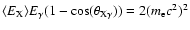 $\langle E_{\rm X}\rangle E_{\gamma}(1-\cos(\theta_{{\rm X}\gamma}))=2(m_{\rm e}c^2)^2$