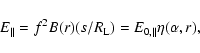 \begin{displaymath}E_{\parallel}=f^2B(r)(s/R_{\rm L})=E_{0,\parallel}\eta(\alpha,r) ,
\end{displaymath}