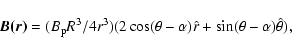 \begin{displaymath}{\vec{B(r)}}=(B_{\rm p}R^3/ 4r^3)(2\cos(\theta-\alpha)\hat{r}+
\sin(\theta-\alpha)\hat{\theta}) ,
\end{displaymath}