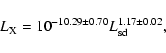 \begin{displaymath}L_{\rm X}=10^{-10.29\pm0.70}L_{\rm sd}^{1.17\pm0.02} ,
\end{displaymath}
