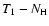 $T_{1}-N_{\rm H}$