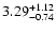 $\rm 3.29^{+1.12}_{-0.74}$