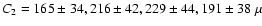 $C_2 = 165 \pm 34, 216 \pm 42, 229 \pm 44, 191 \pm 38~ \mu$