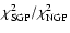 $\chi^2_{\rm SGP} / \chi^2_{\rm NGP}$