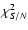 $\chi^2_{S/N}$