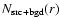 $N_{\rm
src+bgd}(r)$