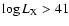 $\log L_{\rm X} > 41$