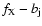 $f_{\rm X}-b_{\rm j}$