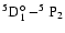 $\rm ^5D^{\circ}_1- ^5P_2$