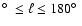 $\hbox{$^\circ$ }\leq \ell \leq 180\hbox{$^\circ$ }$