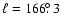 $\ell =166\hbox{$.\!\!^\circ$ }3$