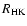 $R_{\rm HK}$